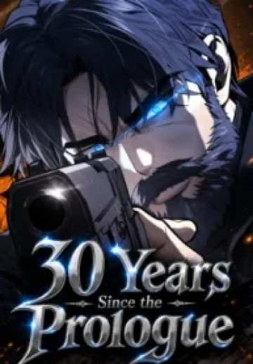 30 Years Since the Prologue