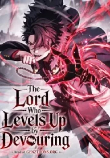 The Lord Who Levels Up by Devouring